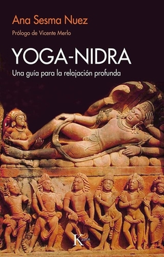 Yoga-nidra - Una guía para la relajación profunda