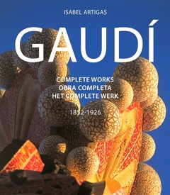 Gaudí - Obra completa (1852-1926)