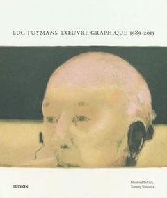 Luc Tuymans - L'oeuvre Graphique - comprar online
