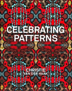 Celebrating Patterns - Christie van der Haak - comprar online