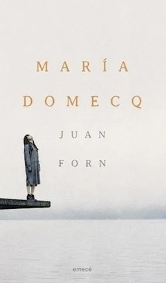 María Domecq - Juan Forn