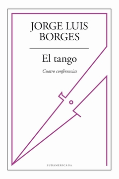 El tango, cuatro conferencias