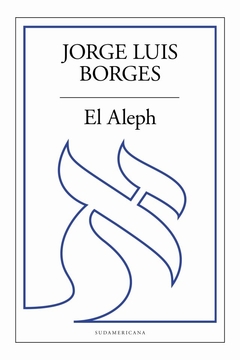 El Aleph - Jorge Luis Borges - comprar online