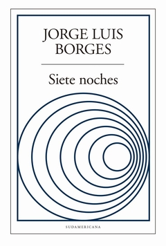 Siete noches - Jorge Luis Borges - comprar online