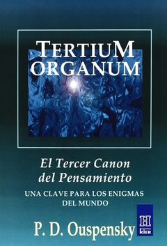 Tertium Organum - Peter Demianovich Ouspensky