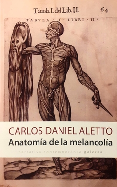 Anatomía de la melancolía - Carlos Daniel Aletto