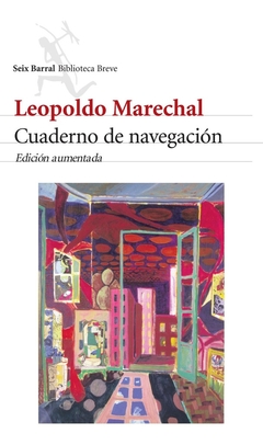 Cuaderno de navegación - Leopoldo Marechal