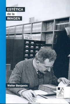 Estetica de la imagen - Walter Benjamin