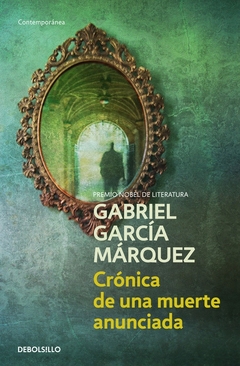 Crónica de una muerte anunciada - Gabriel García Márquez - comprar online