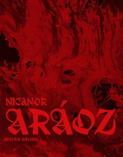 Sueño Sólido - Nicanor Aráoz - comprar online