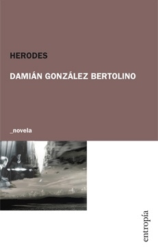 Herodes - Damián González Bertolino - comprar online