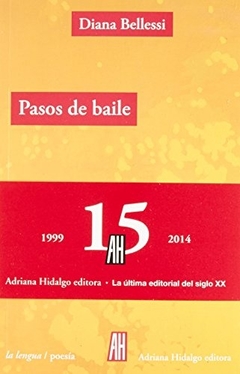 Pasos de baile - Diana Bellessi