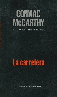 La carretera - Cormac McCarthy - comprar online