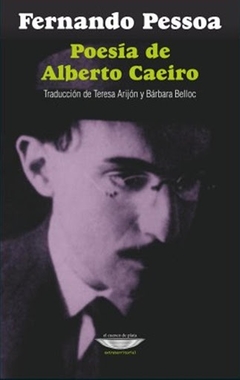 Poesía de Alberto Caeiro - Fernando Pessoa