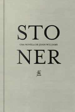 Stoner - Una novela de John Williams