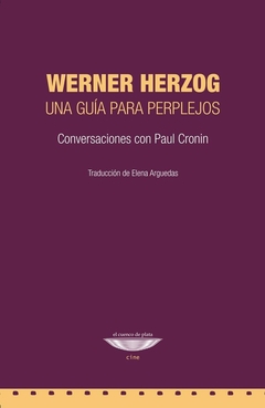Werner Herzog - Una guía para perplejos - Conversaciones con Paul Cronin - comprar online