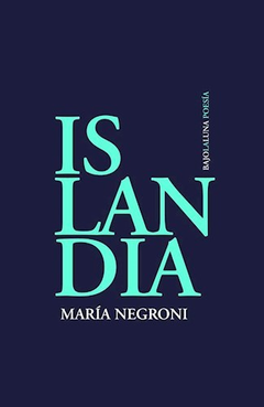 Islandia - María Negroni