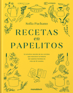 Recetas en papelitos - Sofía Pachano