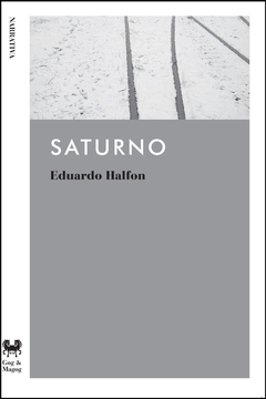 Saturno - Eduardo Halfon - comprar online