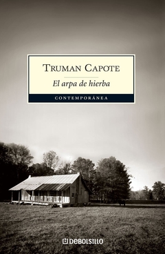 El arpa de hierba - Truman Capote