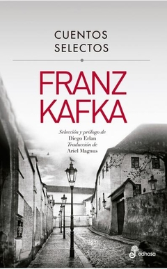 Cuentos selectos - Franz Kafka - comprar online