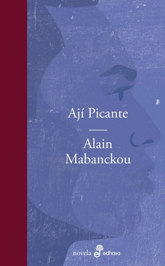 Ají Picante - Alain Mabanckou - comprar online