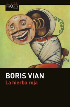 La hierba roja - Boris Vian