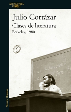 Clases de literatura - Berkeley, 1980 - Julio Cortázar - comprar online