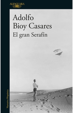 El gran Serafín - Adolfo Bioy Casares - comprar online