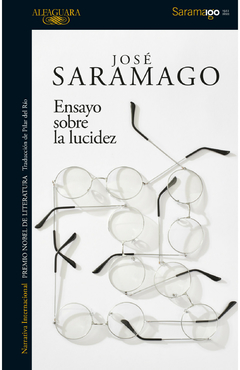 Ensayo sobre la lucidez - José Saramago