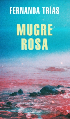 Mugre rosa - Fernanda Trías - comprar online