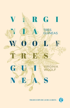 Tres guineas - Virginia Woolf - comprar online