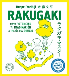 Rakugaki - Cómo potenciar tu imaginación a través del dibujo - Bunpei Yorifuji - comprar online