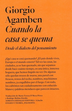 Cuando la casa se quema - Giorgio Agamben - comprar online