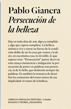 Persecución de la belleza - Pablo Gianera