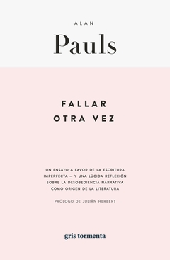 Fallar otra vez - Alan Pauls - comprar online