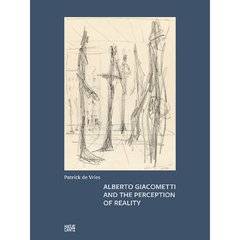 Alberto Giacometti and the Perception of Reality