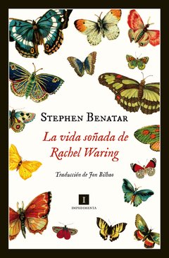 La vida soñada de Rachel Waring - Stephen Benatar