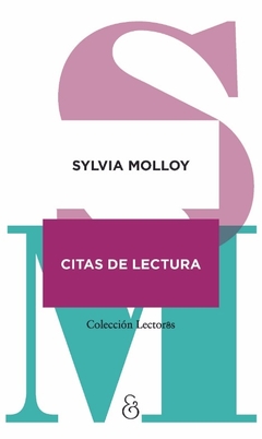 Citas de lectura - Sylvia Molloy