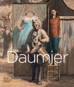 Daumier - Visions of Paris