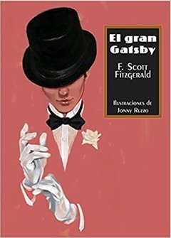 El gran Gatsby - F. Scott Fitzgerald - Ilustraciones de Jonny Ruzzo