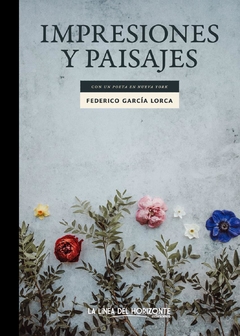 Impresiones y paisajes - Federico García Lorca