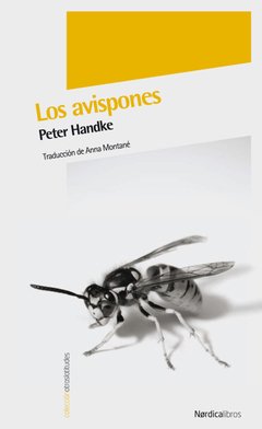 Los avispones - Peter Handke