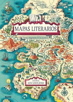 Mapas literarios - Tierras imaginarias de los escritores