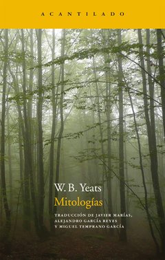 Mitologías - W. B. Yeats