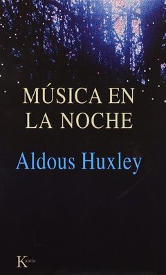 Música en la noche - Aldous Huxley