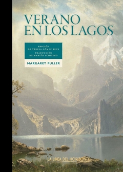 Verano en los lagos - Margaret Fuller