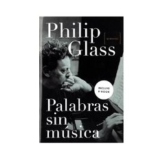 Palabras sin música - Memorias - Philip Glass