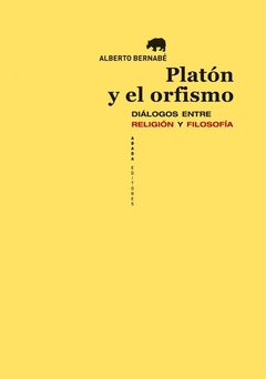 Platón y el orfismo - Diálogos entre Religión y filosofía