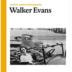 Walker Evans - Aperture Masters of Photography